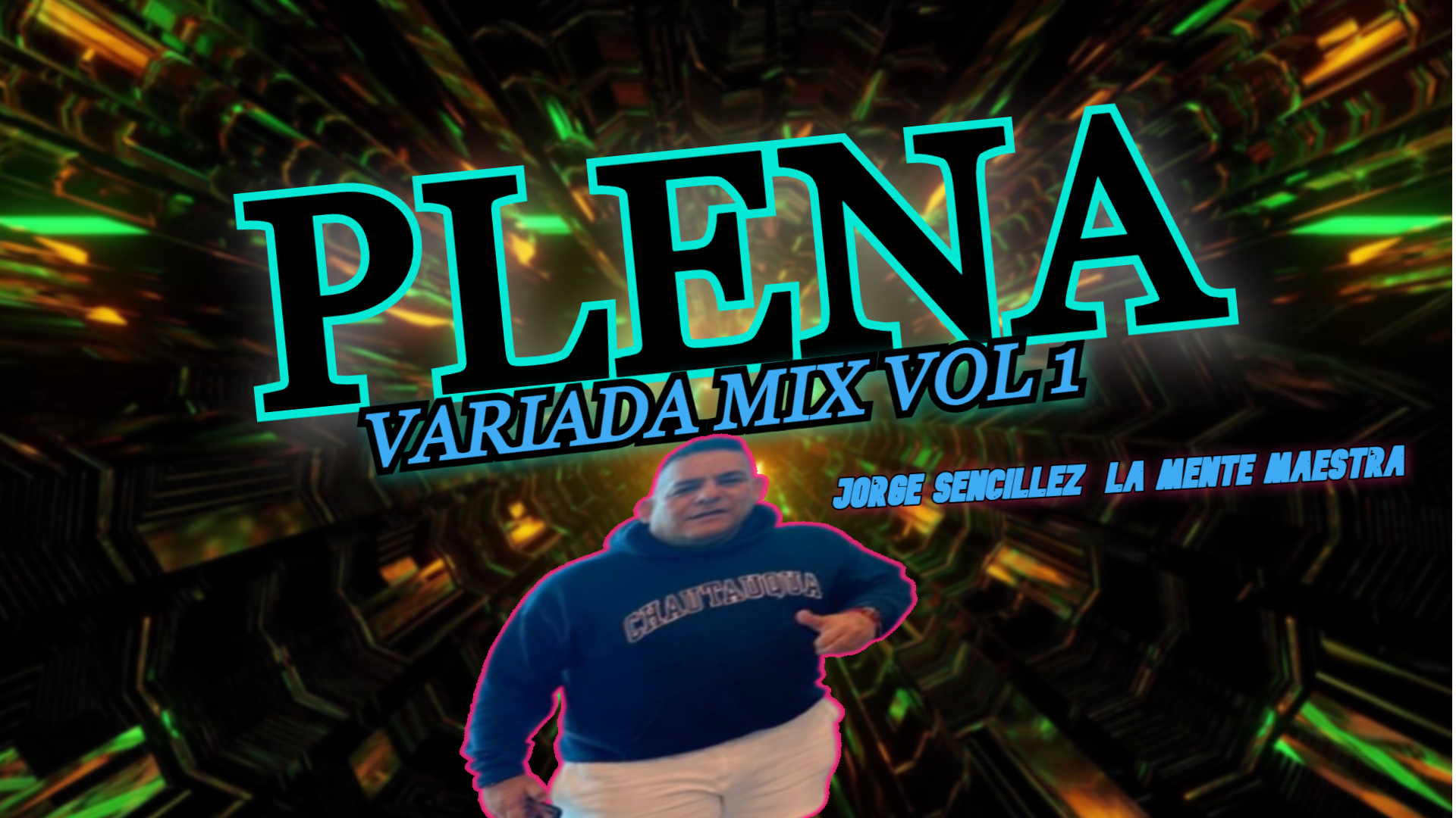 PLENA VARIADA MIX VOL 1 - DJ JORGEN LA SENCILLE MAESTRA